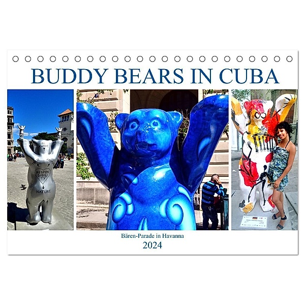 Buddy Bears in Cuba - Bären-Parade in Havanna (Tischkalender 2024 DIN A5 quer), CALVENDO Monatskalender, Henning von Löwis of Menar
