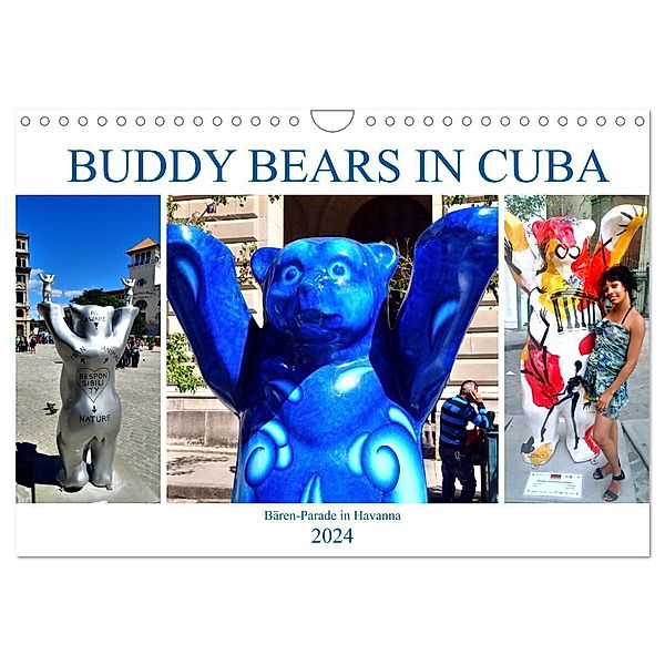 Buddy Bears in Cuba - Bären-Parade in Havanna (Wandkalender 2024 DIN A4 quer), CALVENDO Monatskalender, Henning von Löwis of Menar