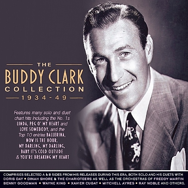 Buddy Clark Collection 1934-49, Buddy Clark