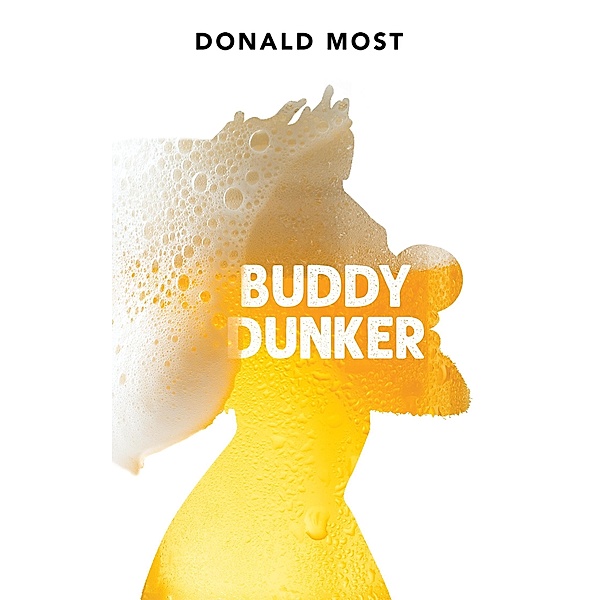 Buddy Dunker, Donald Most