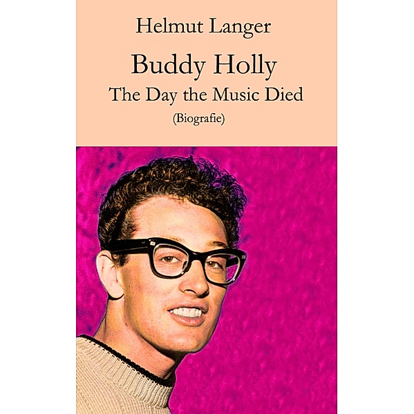 Buddy Holly, Helmut Langer