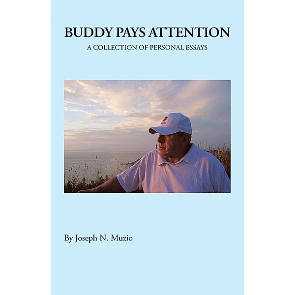 Buddy Pays Attention, Joseph N. Muzio