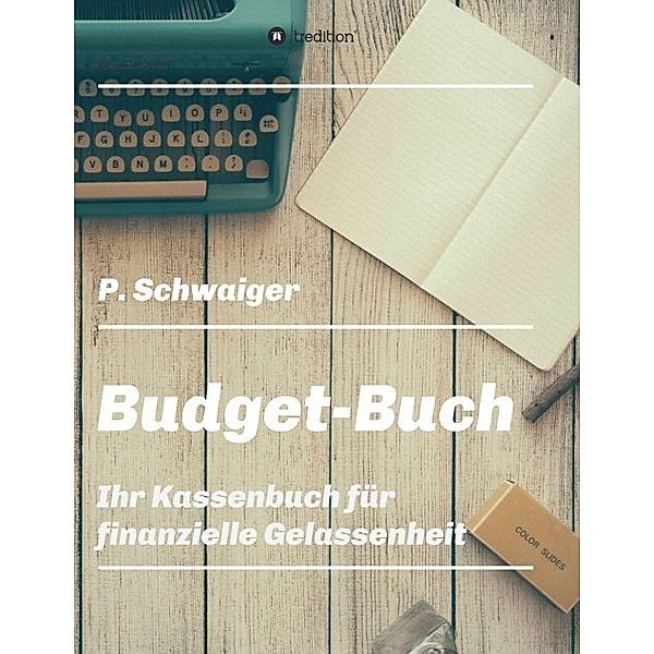 Budget-Buch, Patricia Schwaiger