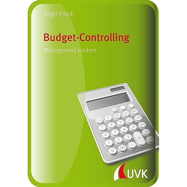 Budget-Controlling, Birgit Friedl
