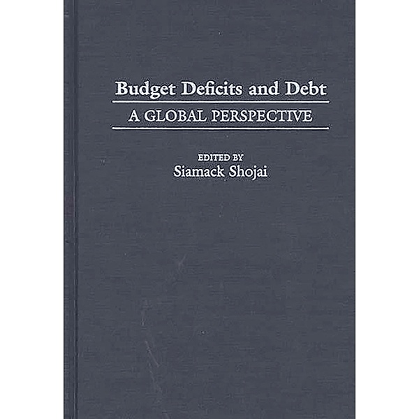 Budget Deficits and Debt, Siamack Shojai