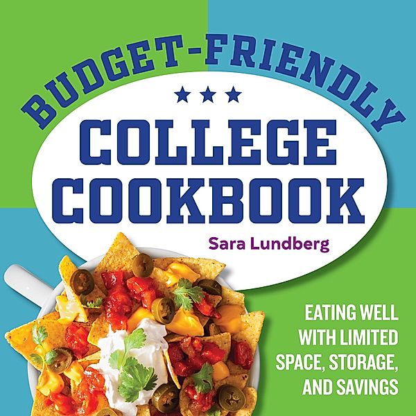 Budget-Friendly College Cookbook, Sara Lundberg