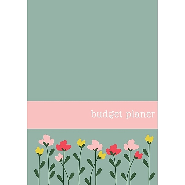 Budget Planer Deutsch Buch für Anfänger Blume, Carmen Meck