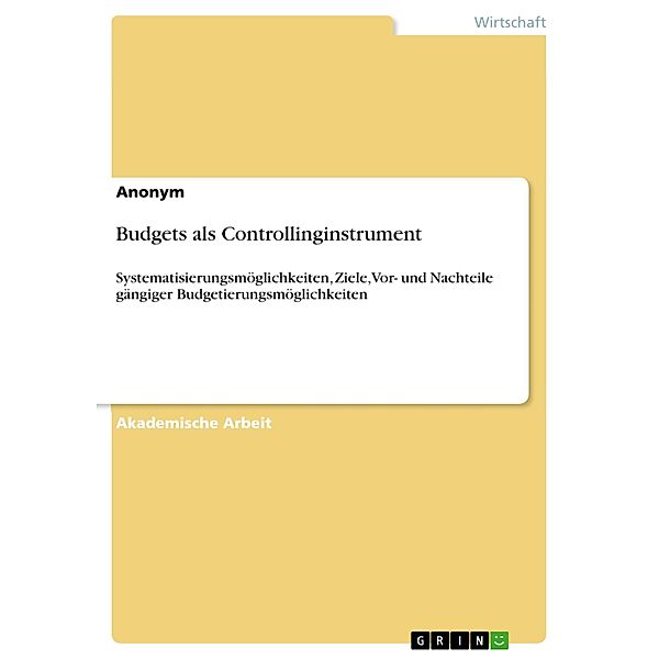 Budgets als Controllinginstrument