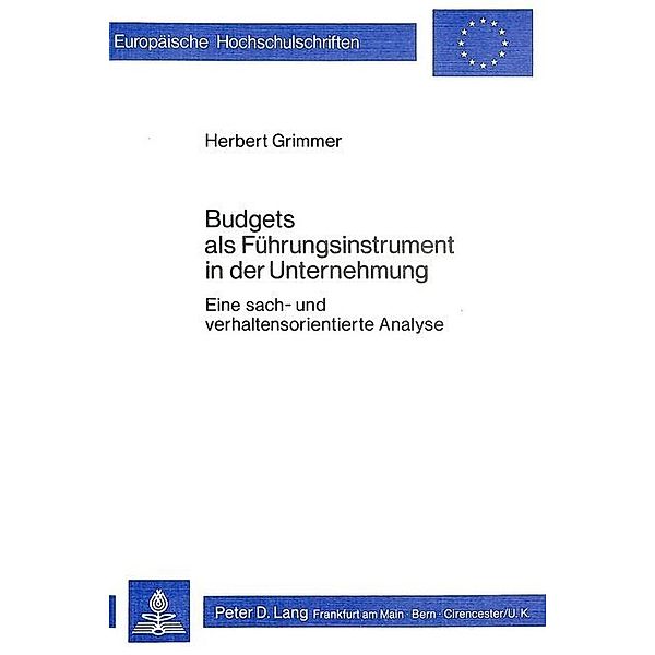 Budgets als Führungsinstrument, in der Unternehmung, Herbert Grimmer