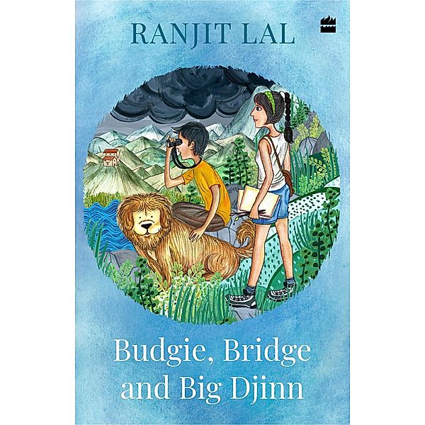Budgie, Bridge and Big Djinn, Ranjit Lal