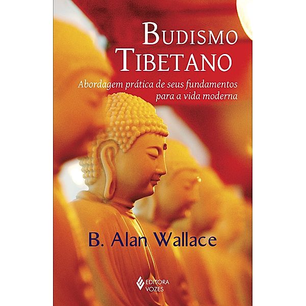 Budismo Tibetano, B. Alan Wallace