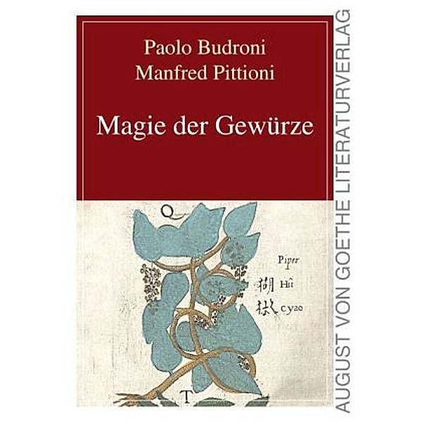 Budroni, P: Magie der Gewürze, Paolo Budroni, Manfred Pittioni
