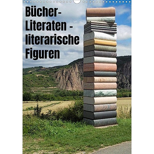 Bücher, Literaten, literarische Figuren (Wandkalender 2023 DIN A3 hoch), Hans-Georg Vorndran