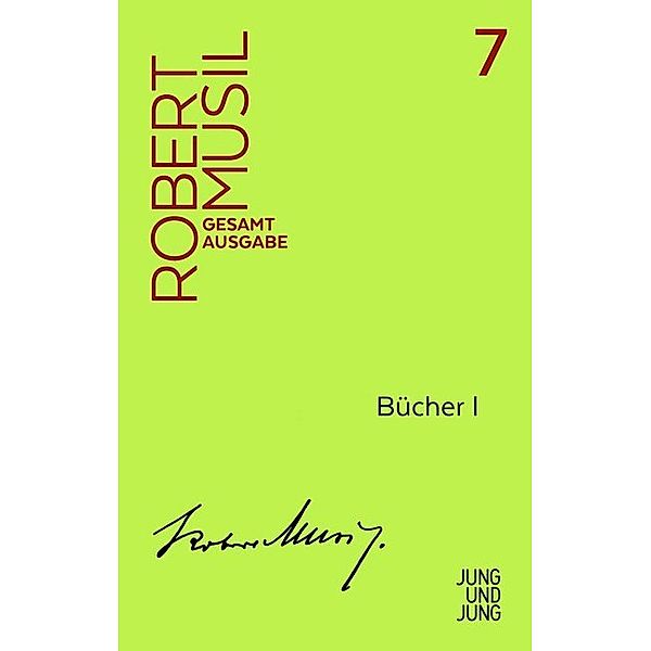 Bücher.Tl.I, Robert Musil