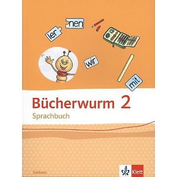 Bücherwurm. Ausgabe ab 2013 / Bücherwurm Sprachbuch 2. Ausgabe für Sachsen
