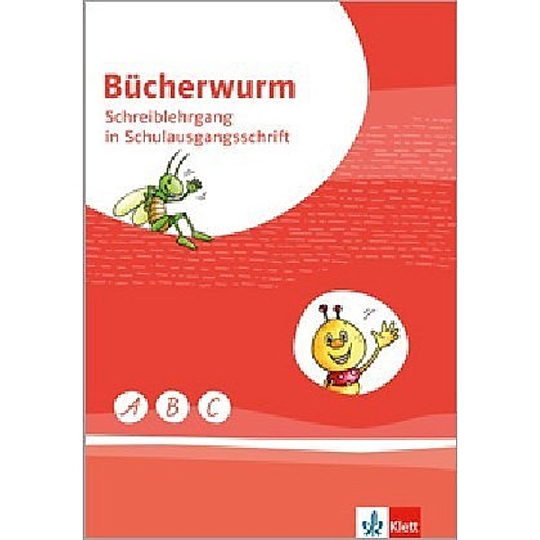 Bücherwurm. Ausgabe ab 2019 / Bücherwurm Fibel. Ausgabe für Berlin, Brandenburg, Mecklenburg-Vorpommern, Sachsen, Sachsen-Anhalt, Thüringen
