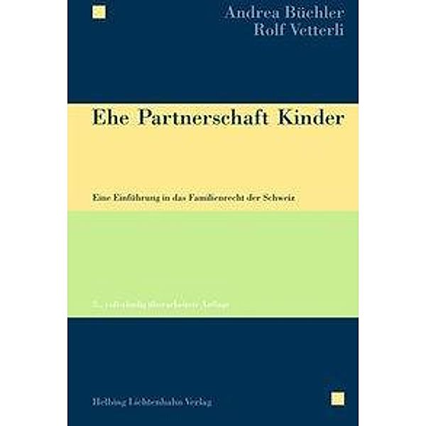 Büchler, A: Ehe Partnerschaft Kinder, Andrea Büchler, Rolf Vetterli