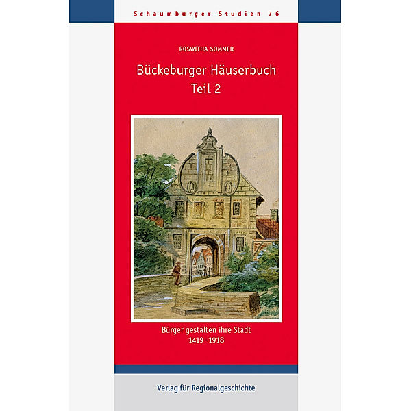 Bückeburger Häuserbuch, Roswitha Sommer