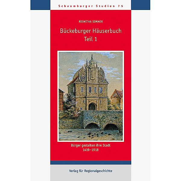 Bückeburger Häuserbuch, Roswitha Sommer