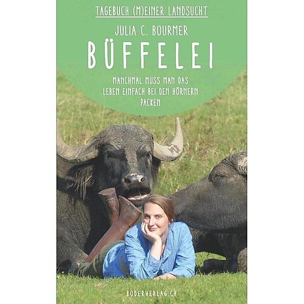 Büffelei, Julia C. Bourmer