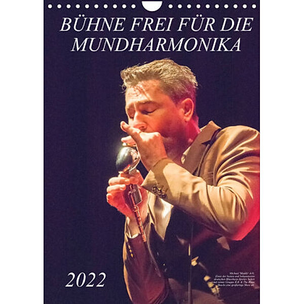 Bühne frei für die Mundharmonika (Wandkalender 2022 DIN A4 hoch), Klaus Rohwer