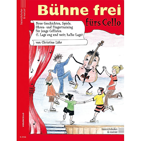 Bühne frei fürs Cello, m. 1 Beilage, Christine Löhr