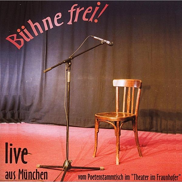 Bühne frei - Live aus München, Diverse Interpreten