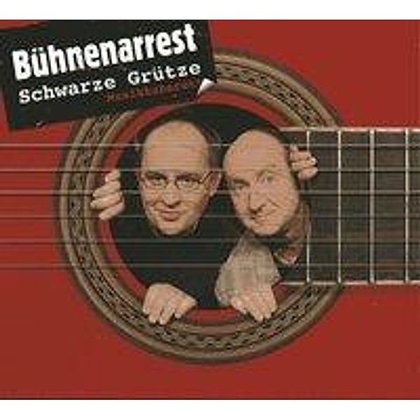 Bühnenarrest, 1 Audio-CD, Schwarze Grütze