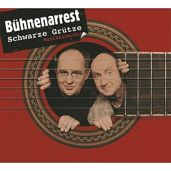 Bühnenarrest, Musikkabarett Schwarze Grütze