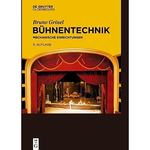 Bühnentechnik / Jahrbuch des Dokumentationsarchivs des österreichischen Widerstandes, Bruno Grösel