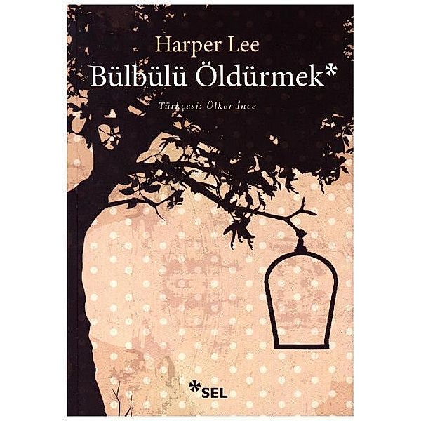 Bülbülü Öldürmek, Harper Lee