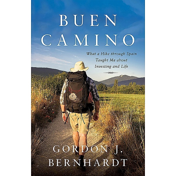 Buen Camino, Gordon J. Bernhardt