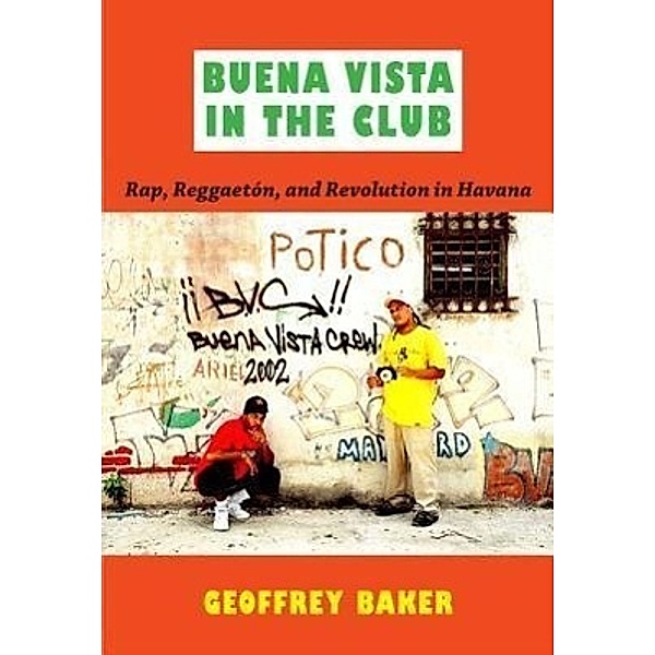 Buena Vista in the Club, Geoffrey Baker