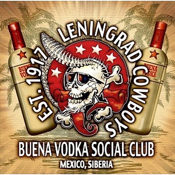 Buena Vodka Social Club (Vinyl), Leningrad Cowboys