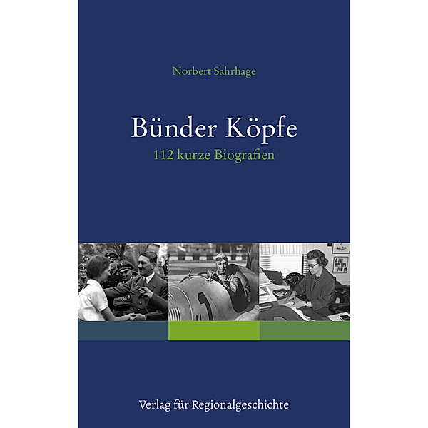 Bünder Köpfe, Norbert Sahrhage