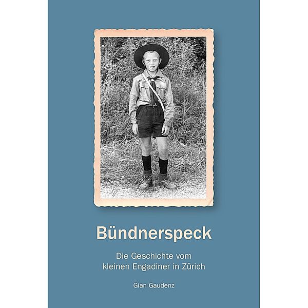 Bündnerspeck, Gian Gaudenz