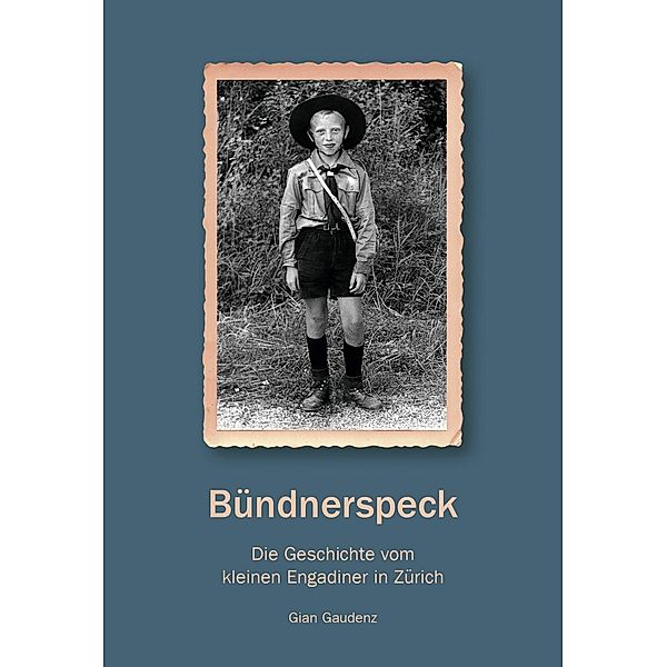 Bündnerspeck, Gian Gaudenz