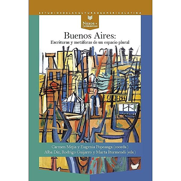 Buenos Aires, escrituras y metáforas de un espacio plural