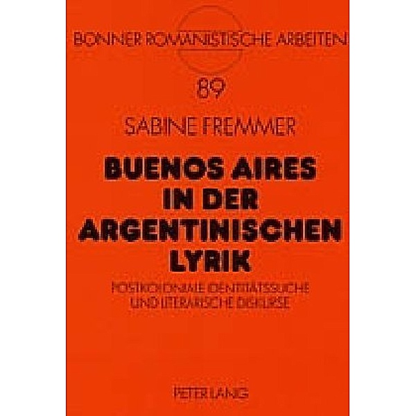 Buenos Aires in der argentinischen Lyrik, Sabine Fremmer