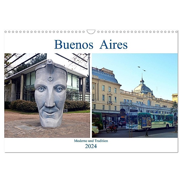 Buenos Aires - Moderne und Tradition (Wandkalender 2024 DIN A3 quer), CALVENDO Monatskalender, Günter Ruhm Mannheim