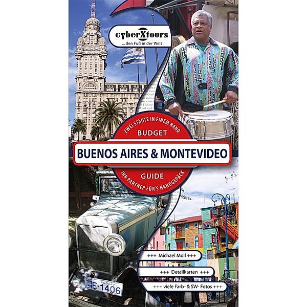 Buenos Aires & Montevideo, Michael Moll