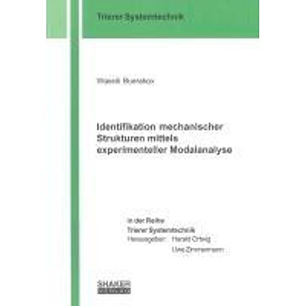 Buerakov, W: Identifikation mechanischer Strukturen mittels, Wassili Buerakov