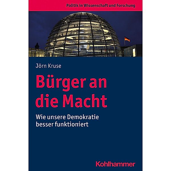 Bürger an die Macht, Jörn Kruse