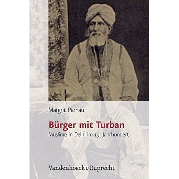 Bürger mit Turban, Margrit Pernau