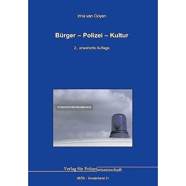 Bürger - Polizei - Kultur, Irina van Ooyen