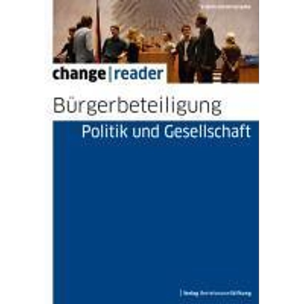 Bürgerbeteiligung - Politik und Gesellschaft / change reader