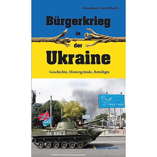 Bürgerkrieg in der Ukraine, Reinhard Lauterbach