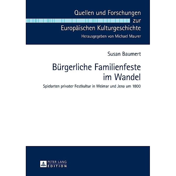 Buergerliche Familienfeste im Wandel, Baumert Susan Baumert