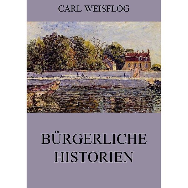 Bürgerliche Historien, Carl Weisflog