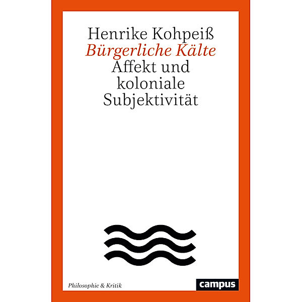 Bürgerliche Kälte, Henrike Kohpeiß